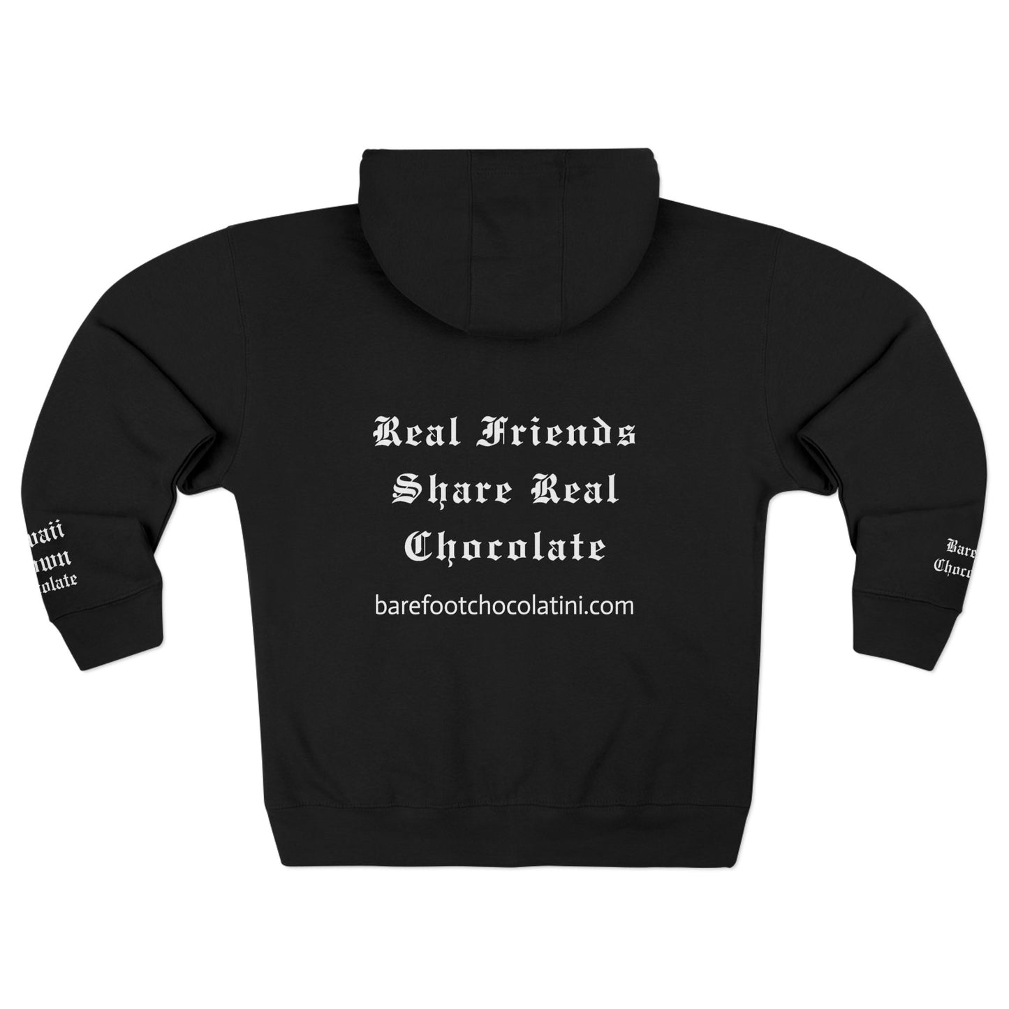 Chocolate Lovers Zip Hoodie — "Real Friends Share Real Chocolate" Black Zip-Up